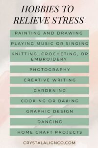 A list of 10 Creative Hobbies to help reduce stress