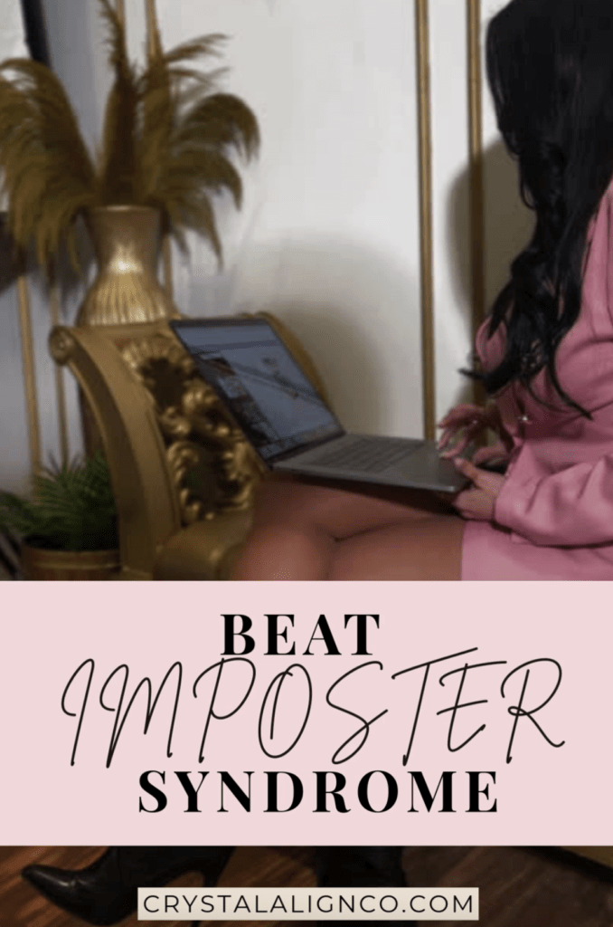 A woman working on her laptop with the words "Beat Imposter Syndrome" written on a pink background